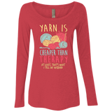 Yarn is Cheaper than Therapy Ladies Triblend LS Scoop