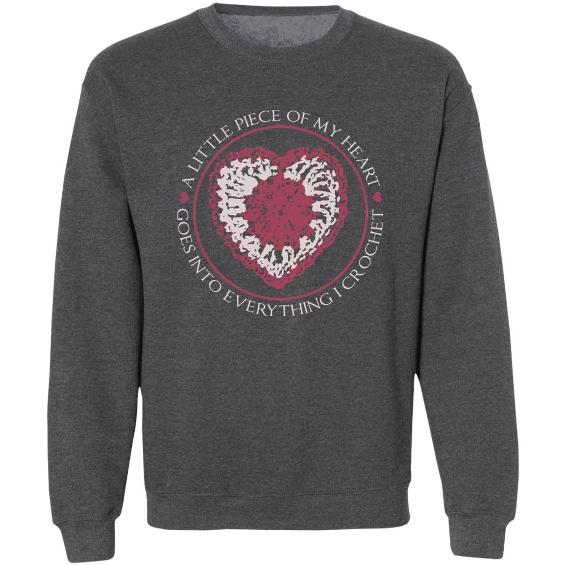 Piece of My Heart (Crochet) Sweatshirt