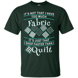 I Shop Faster than I Quilt Custom Ultra Cotton T-Shirt - Crafter4Life - 3