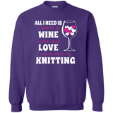 All I Need is Wine-Love-Knitting Crewneck Sweatshirt - Crafter4Life - 1