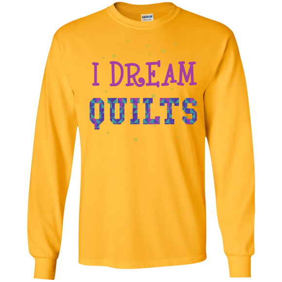 I Dream Quilts Long Sleeve Ultra Cotton T-Shirt - Crafter4Life - 1
