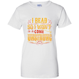 I Bead So I Won't Come Unstrung (gold) Ladies Custom 100% Cotton T-Shirt