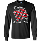 Quilters Make Better Comforters Long Sleeve Ultra Cotton T-Shirt - Crafter4Life - 2