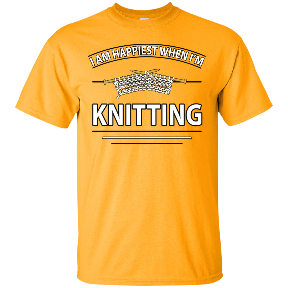 I Am Happiest When I'm Knitting Custom Ultra Cotton T-Shirt - Crafter4Life - 6