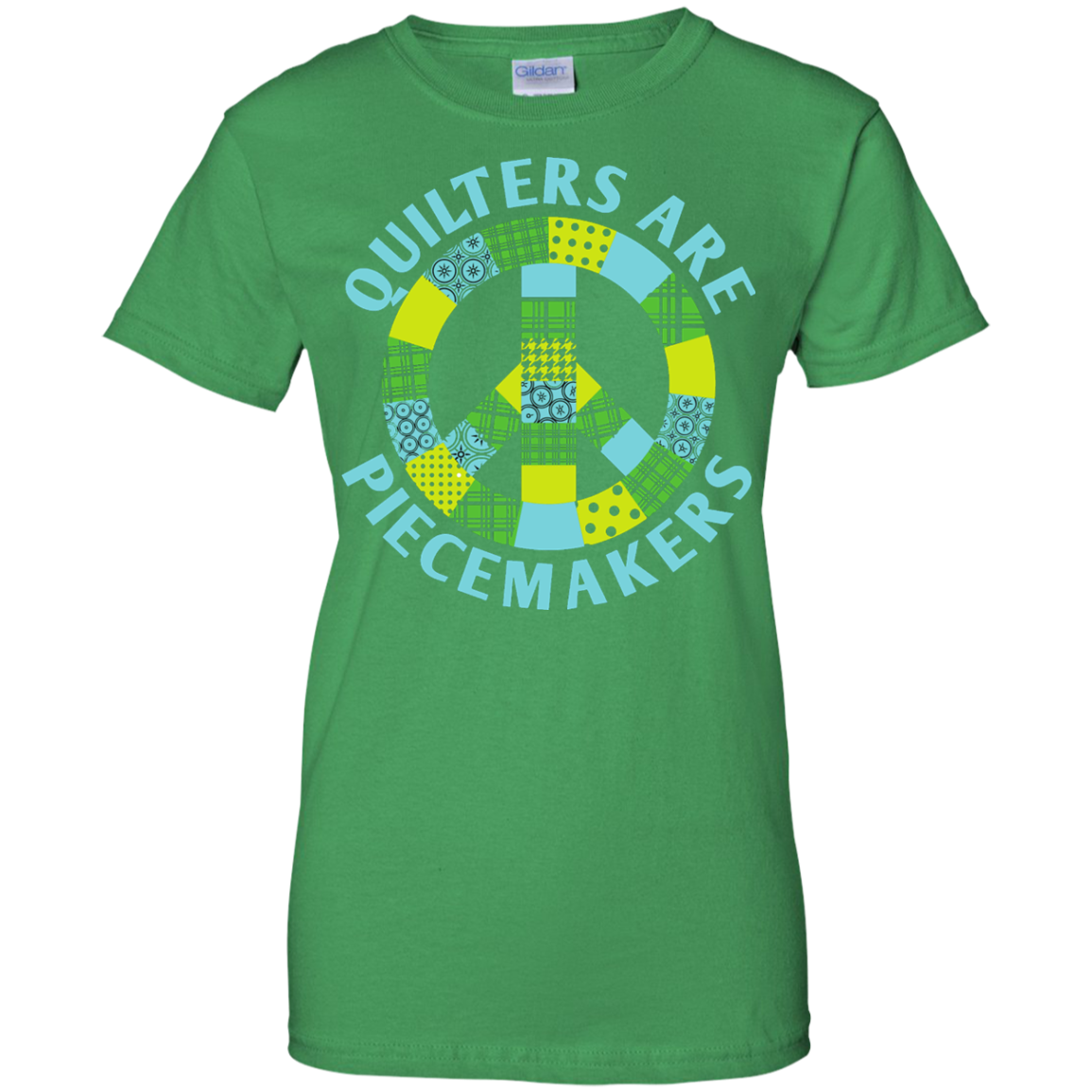 Quilters are Piecemakers Ladies Custom 100% Cotton T-Shirt - Crafter4Life - 7