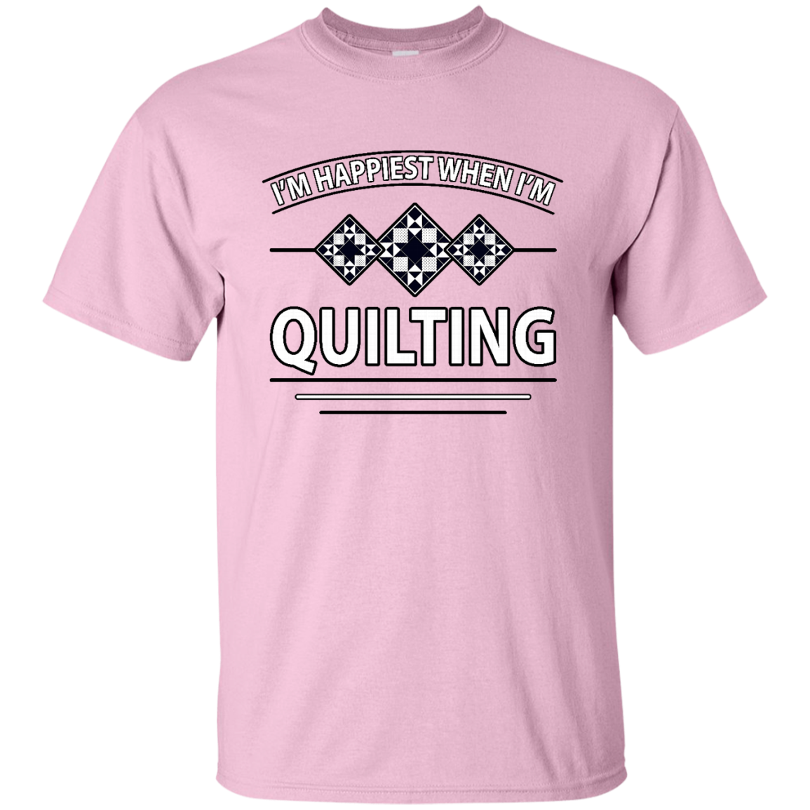 I'm Happiest When I'm Quilting Ultra Cotton T-Shirt