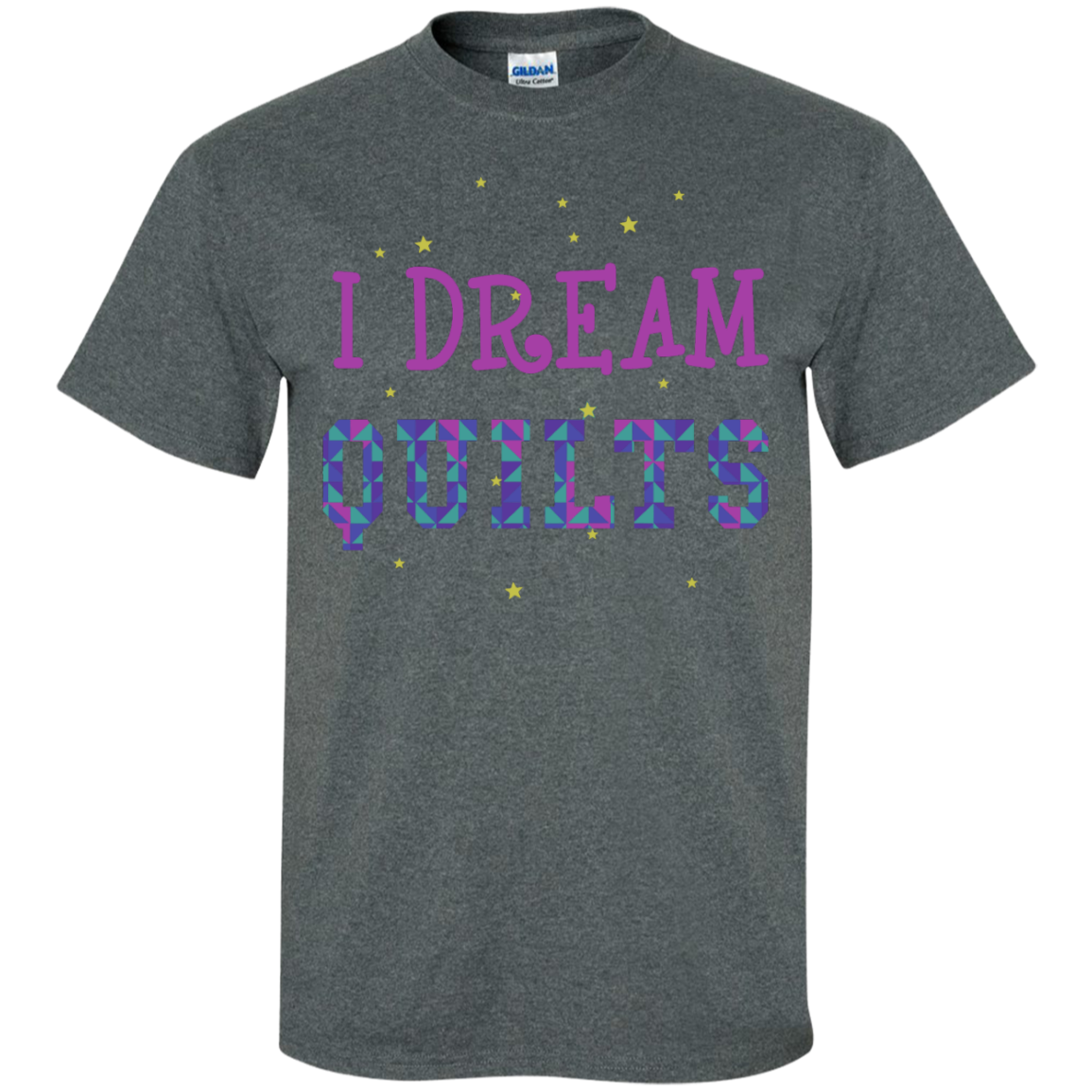 I Dream Quilts Custom Ultra Cotton T-Shirt - Crafter4Life - 11
