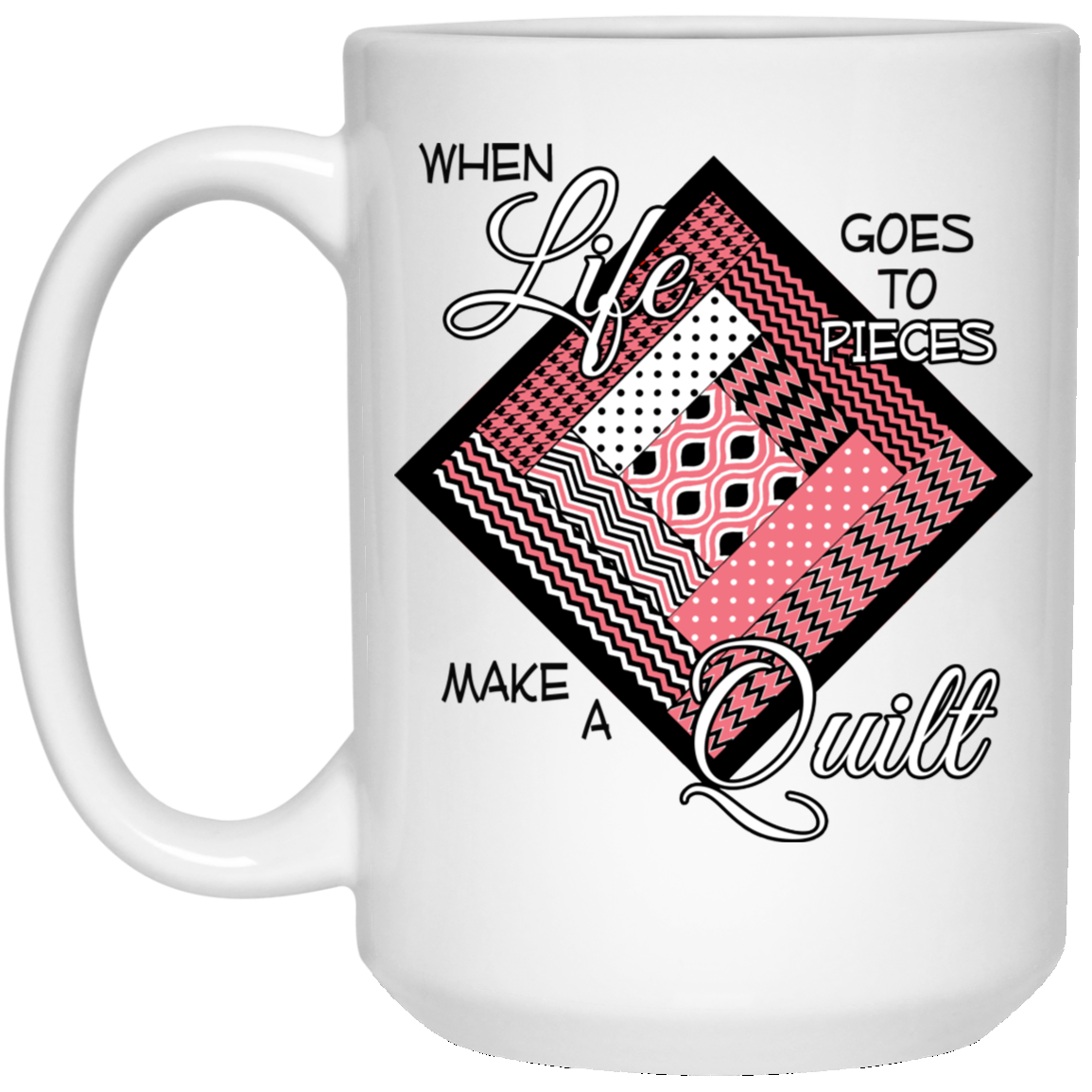 Make a Quilt (Pink) White Mugs