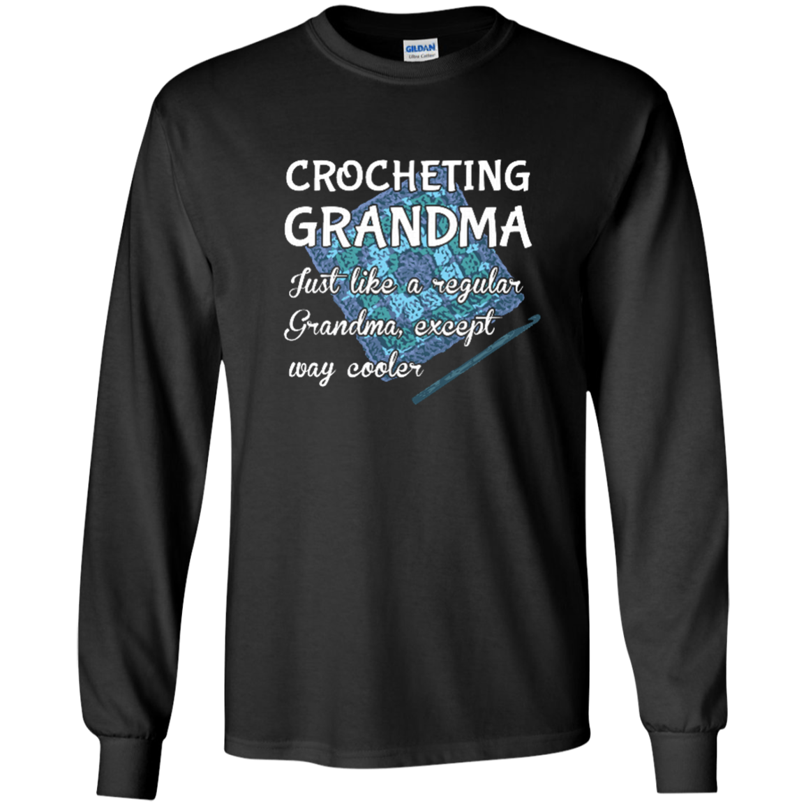 Crocheting Grandma LS Ultra Cotton T-Shirt