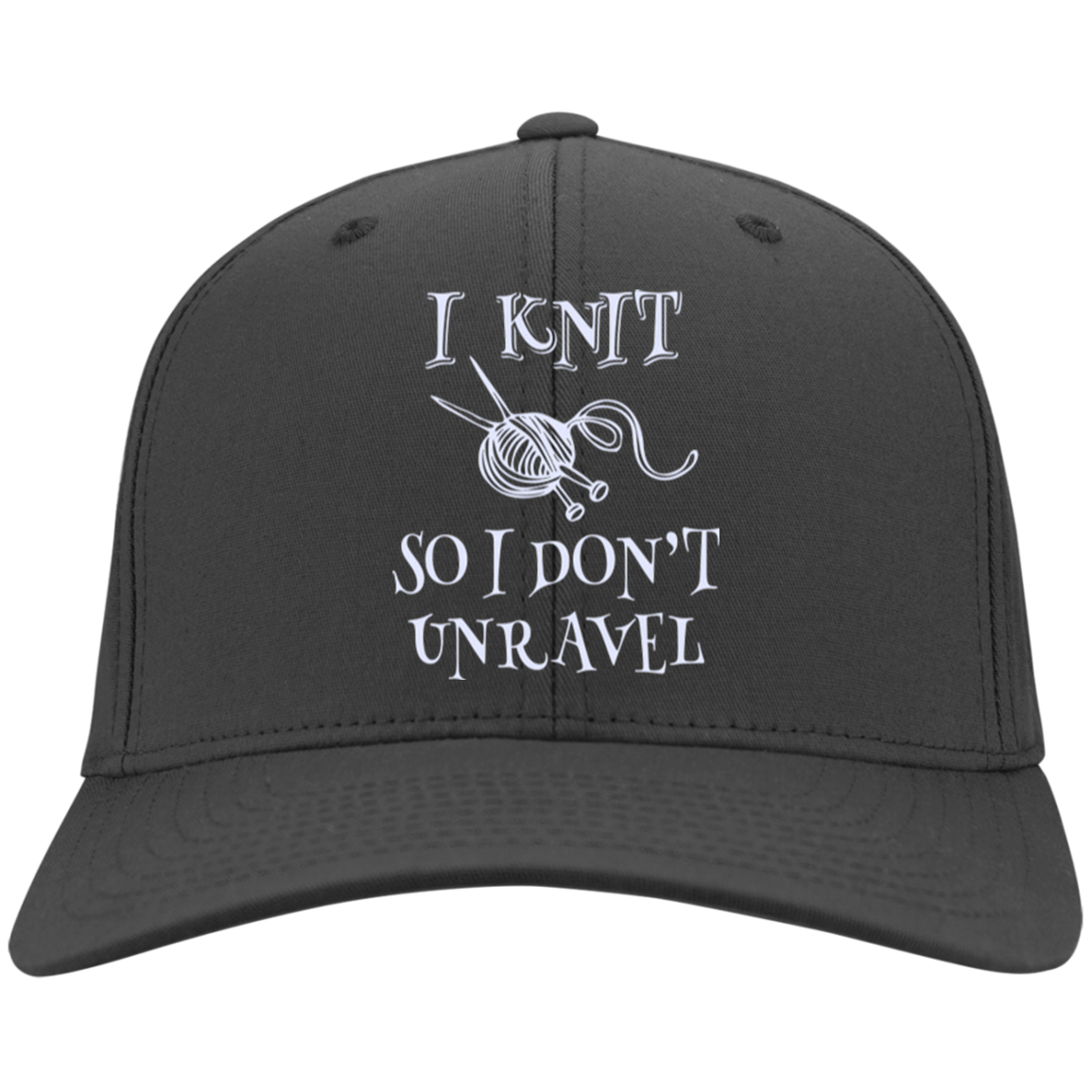 I Knit So I Don't Unravel Twill Cap