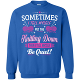 Put the Knitting Down Crewneck Sweatshirts - Crafter4Life - 1