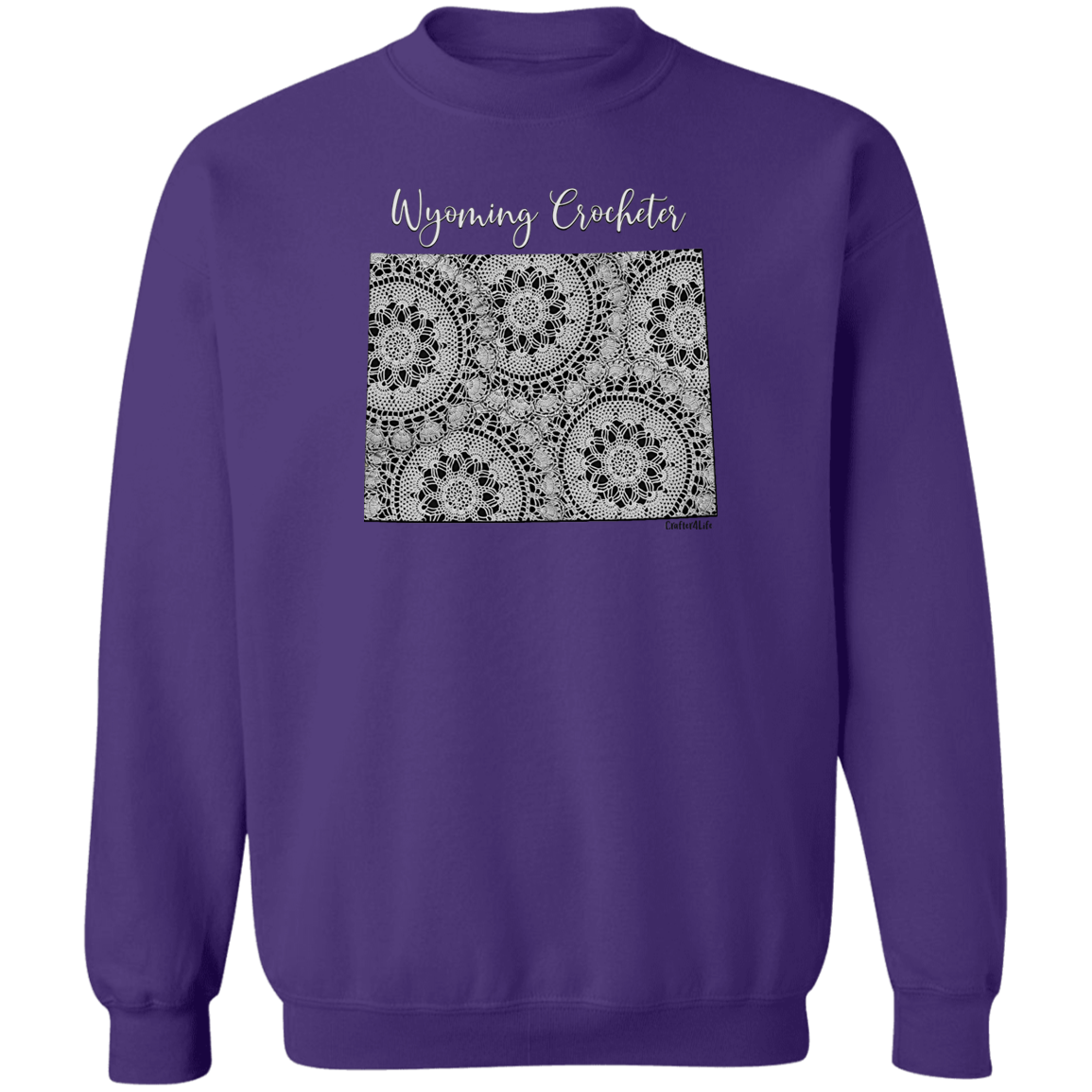 Wyoming Crocheter Crewneck Pullover Sweatshirt