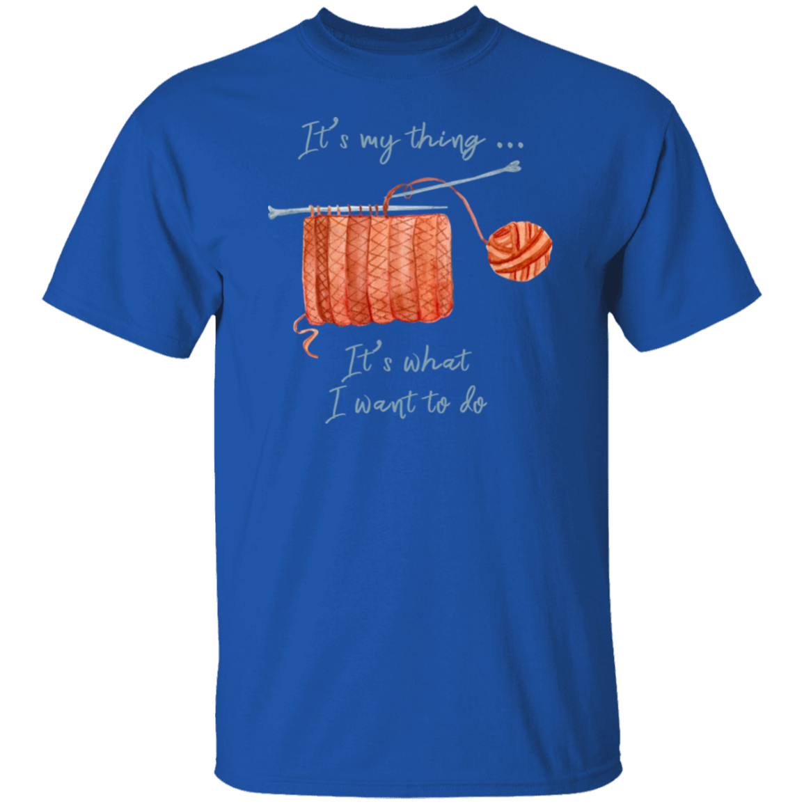 It's My Thing - Knitting T-Shirt