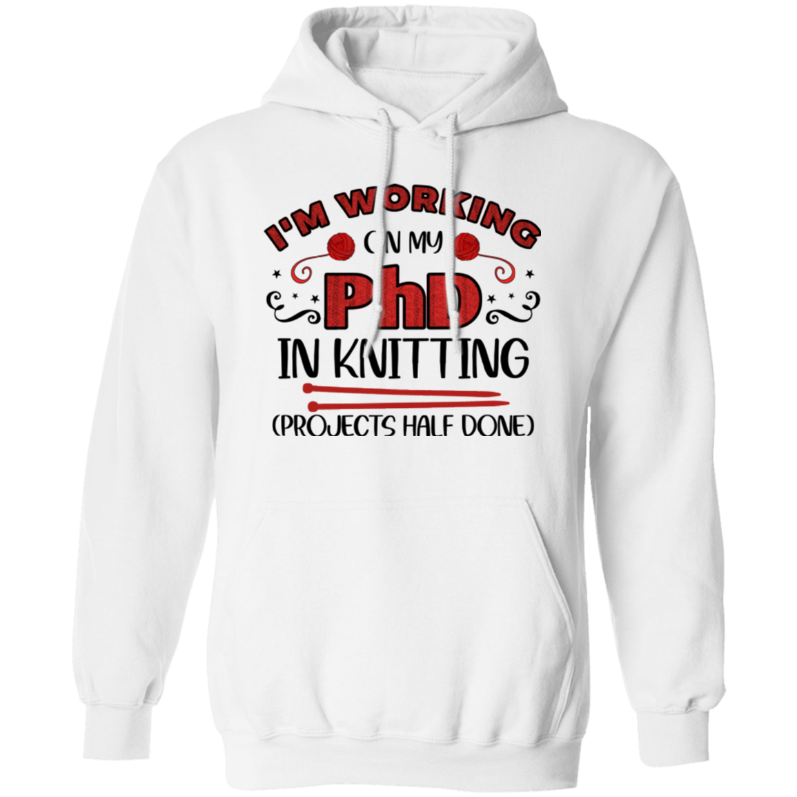 PhD in Knitting Pullover Hoodie
