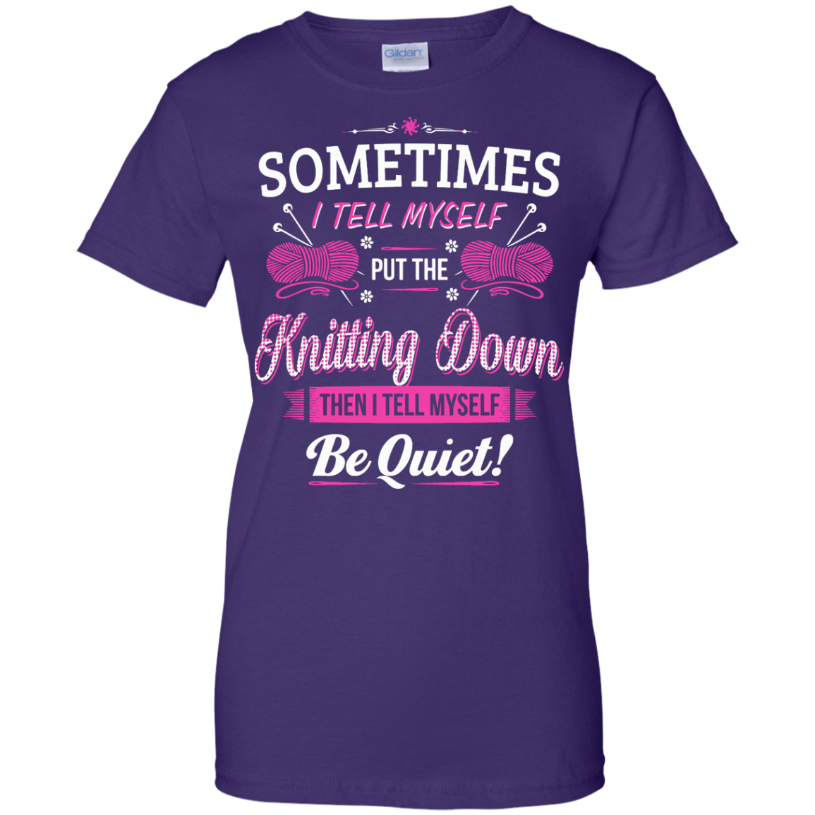 Put the Knitting Down Ladies Custom 100% Cotton T-Shirt - Crafter4Life - 7