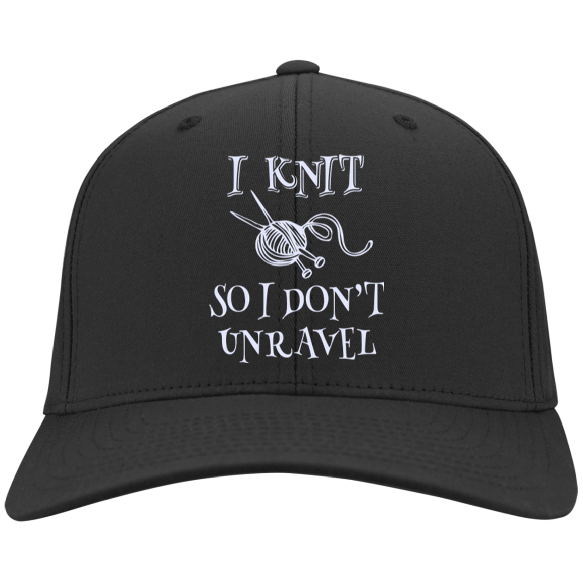 I Knit So I Don't Unravel Twill Cap