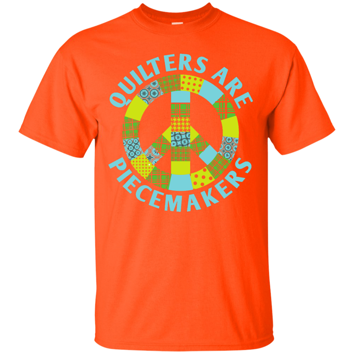Quilters are Piecemakers Custom Ultra Cotton T-Shirt - Crafter4Life - 4