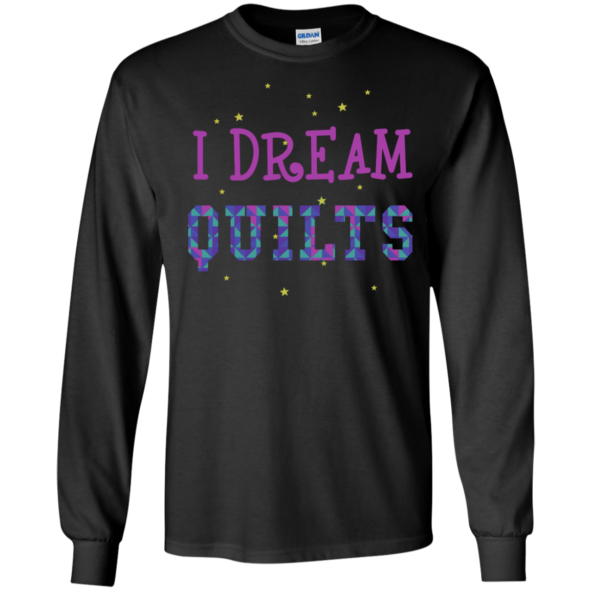 I Dream Quilts Long Sleeve Ultra Cotton T-Shirt - Crafter4Life - 4