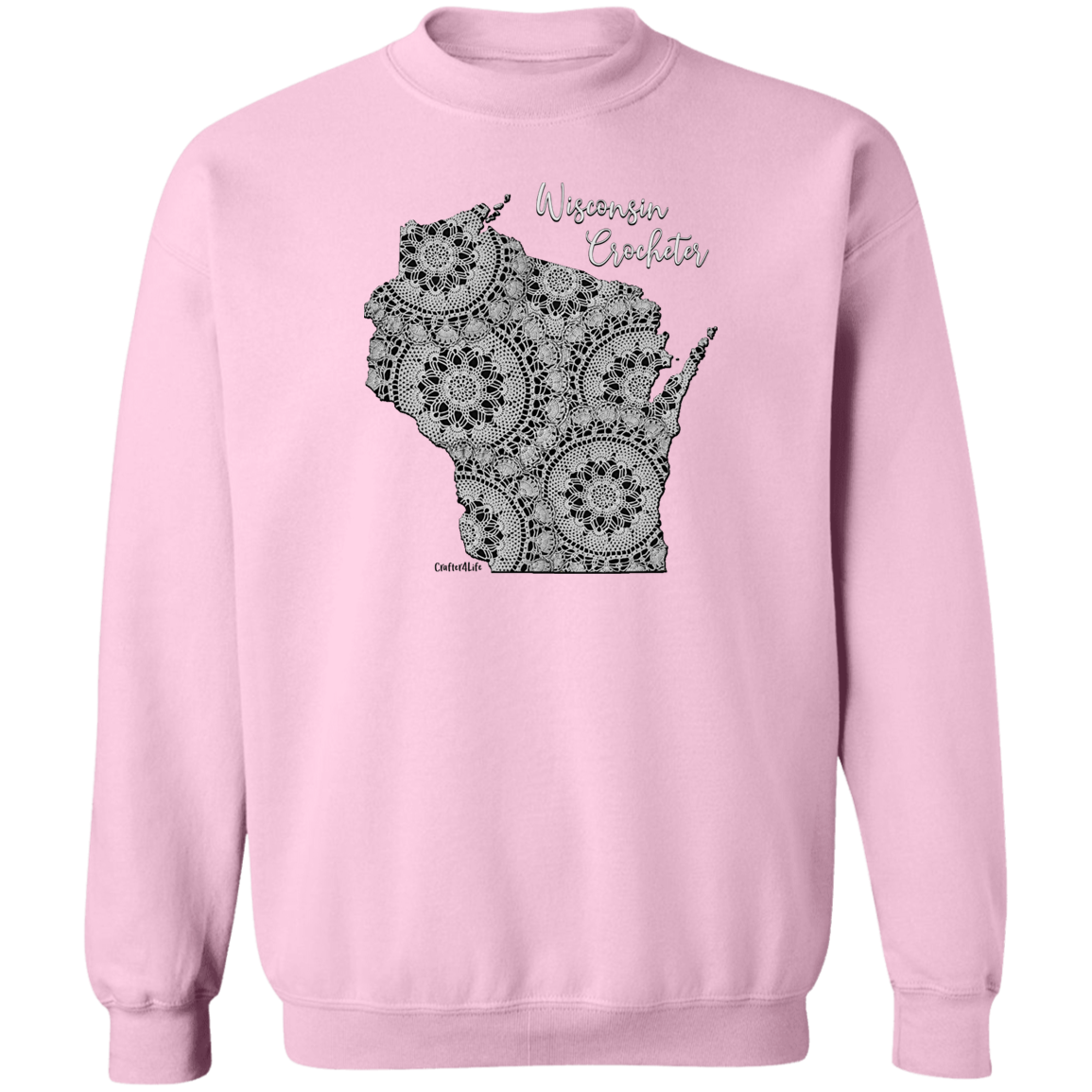 Wisconsin Crocheter Crewneck Pullover Sweatshirt