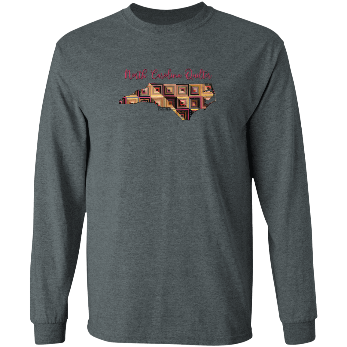 North Carolina Quilter Long Sleeve T-Shirt, Gift for Quilting Friends and Family