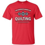 I'm Happiest When I'm Quilting Ultra Cotton T-Shirt