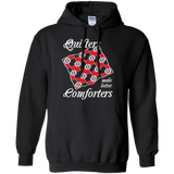 Quilters Make Better Comforters Pullover Hoodies - Crafter4Life - 2