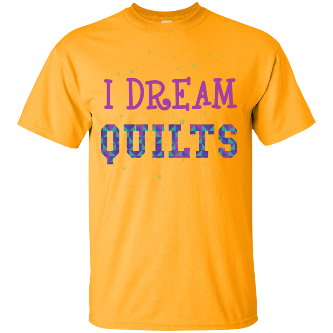 I Dream Quilts Custom Ultra Cotton T-Shirt - Crafter4Life - 9