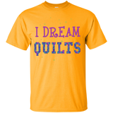 I Dream Quilts Custom Ultra Cotton T-Shirt - Crafter4Life - 9