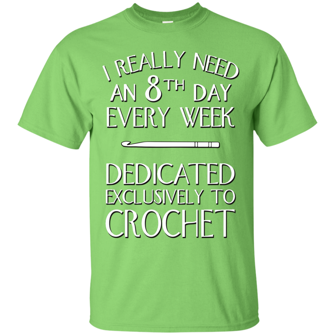 8th Day Crochet Custom Ultra Cotton T-Shirt - Crafter4Life - 6