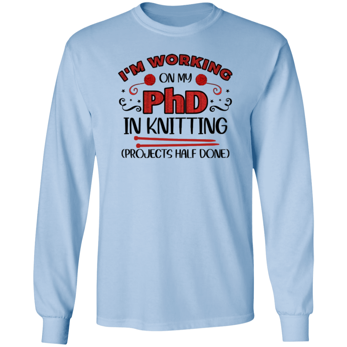 PhD in Knitting LS Ultra Cotton T-Shirt