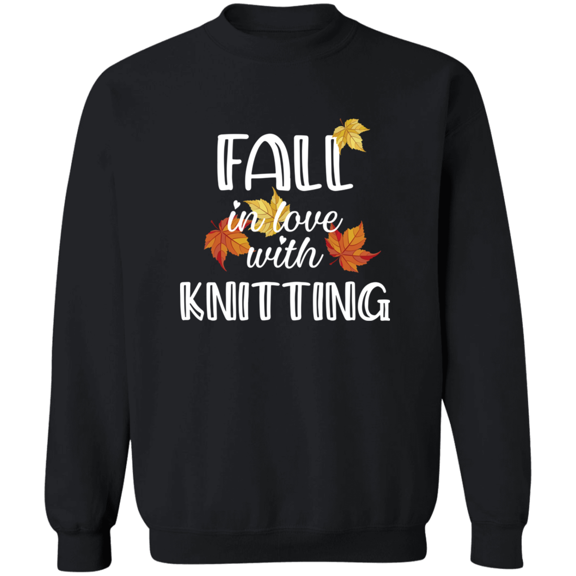 Fall in Love with Knitting Sweatshirt