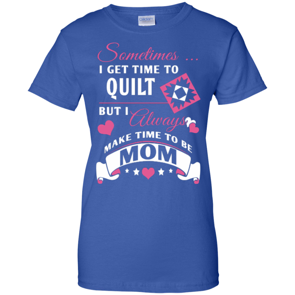 Time-Quilt-Mom Ladies Custom 100% Cotton T-Shirt - Crafter4Life - 8