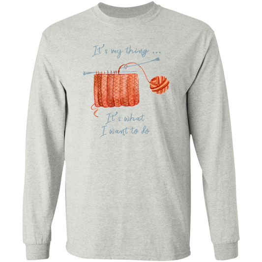 It's My Thing - Knitting LS Ultra Cotton T-Shirt