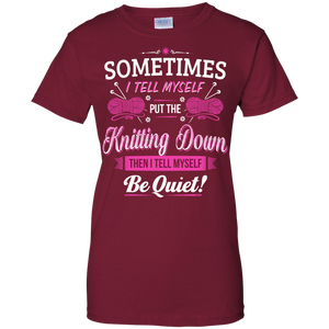 Put the Knitting Down Ladies Custom 100% Cotton T-Shirt - Crafter4Life - 1