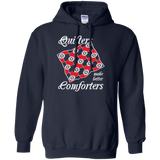 Quilters Make Better Comforters Pullover Hoodies - Crafter4Life - 3