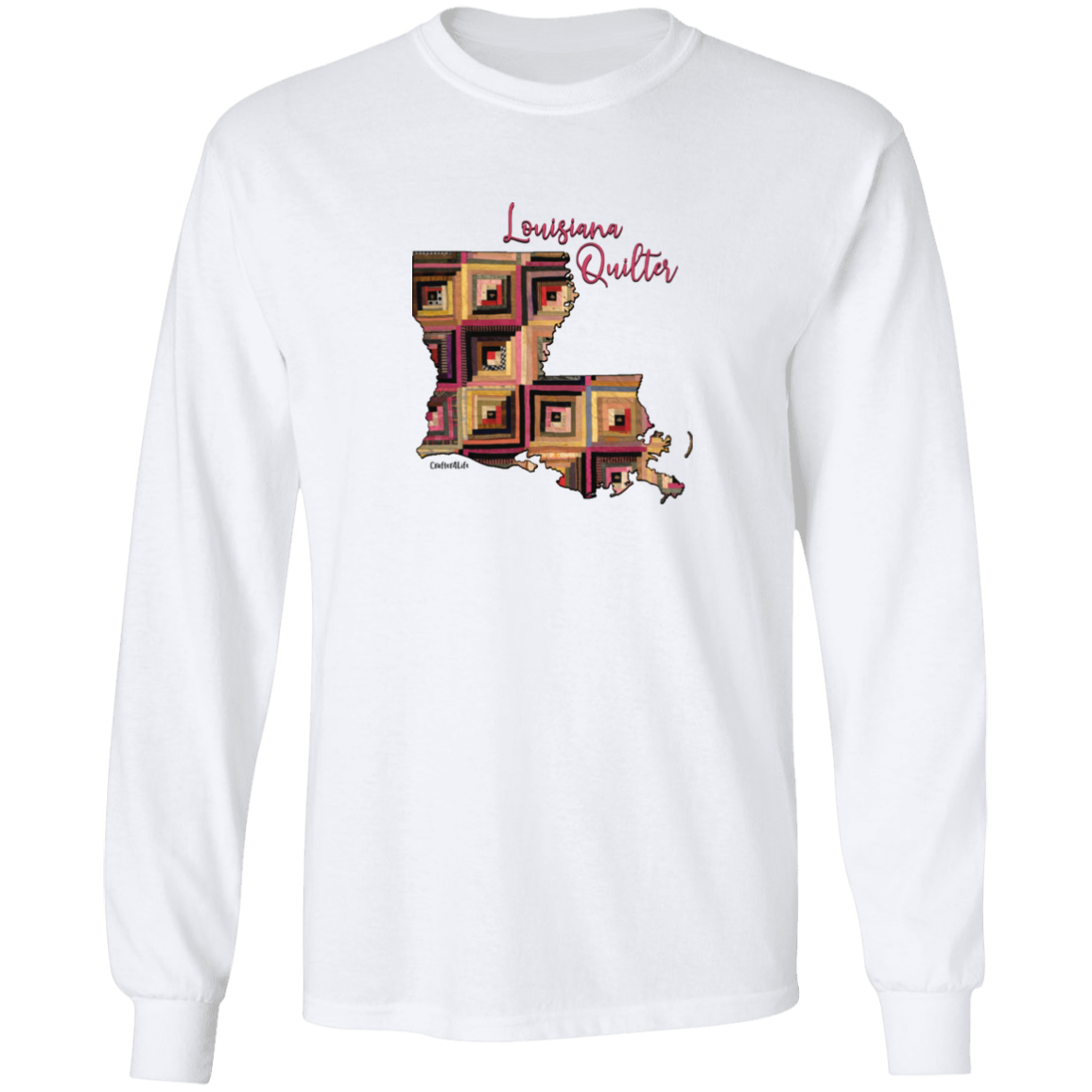 Louisiana Quilter Long Sleeve T-Shirt, Gift for Quilting Friends and Family