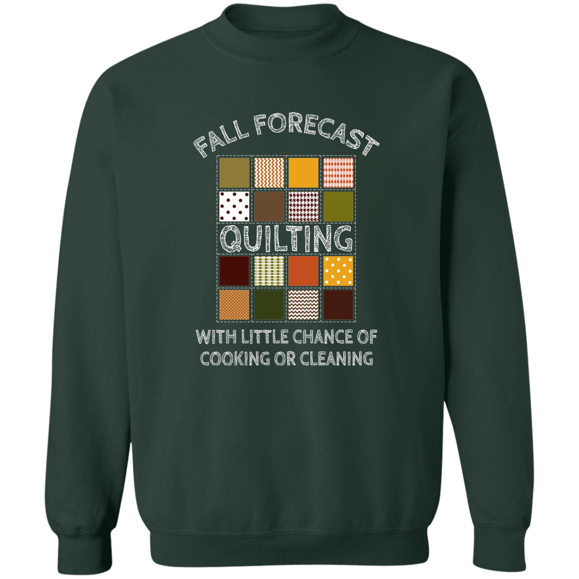 Fall Forecast - Quilting Sweatshirt