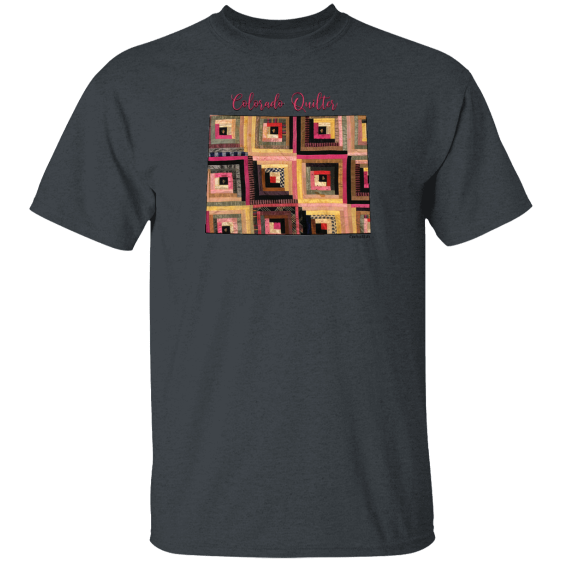 Colorado Quilter T-Shirt, Gift for Quilting Friends and Family
