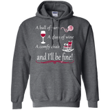 I'll be Fine Pullover Hoodie