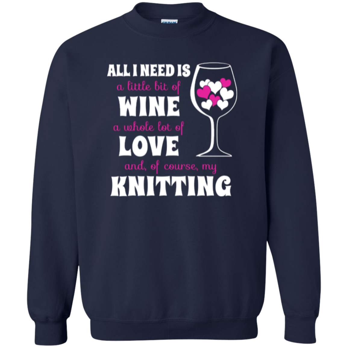 All I Need is Wine-Love-Knitting Crewneck Sweatshirt - Crafter4Life - 4