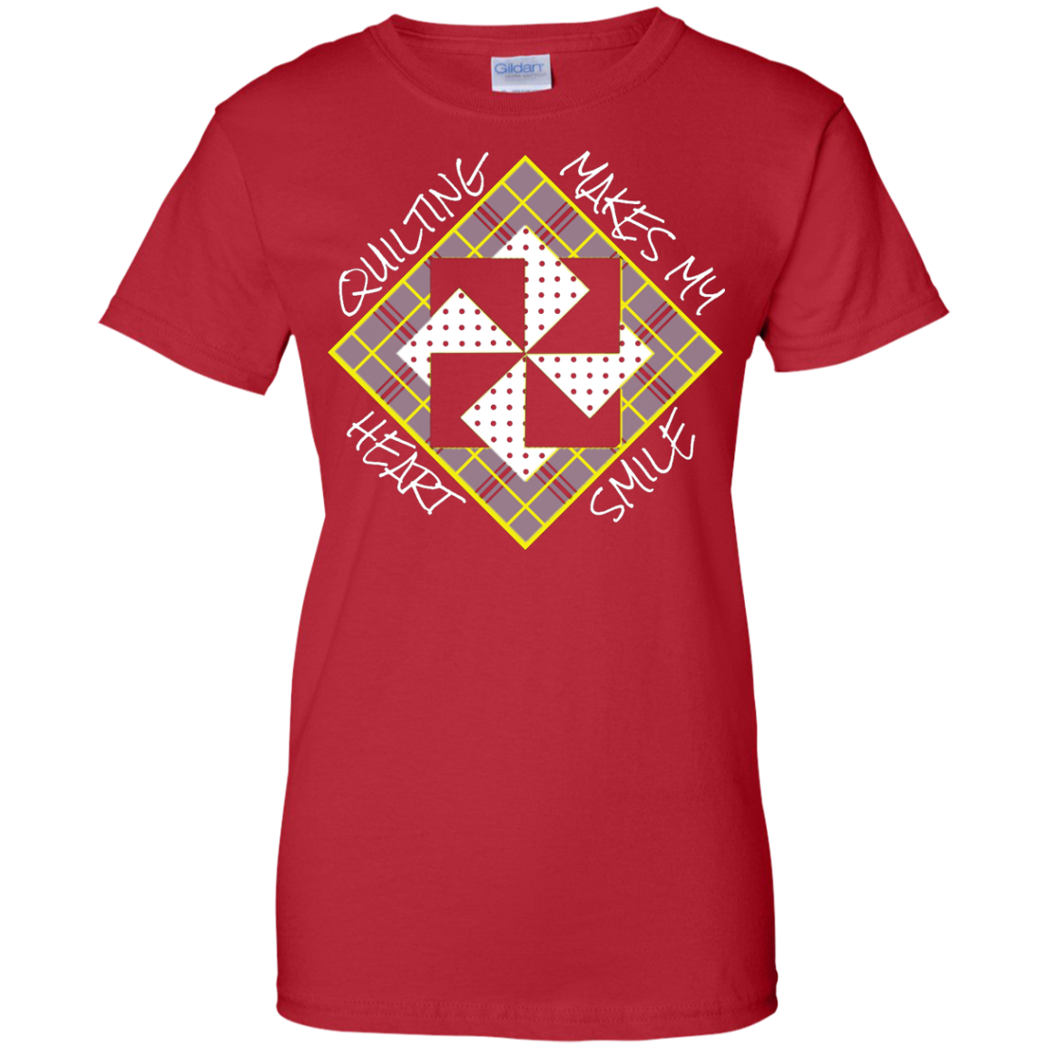 Quilting Makes My Heart Smile Ladies Custom 100% Cotton T-Shirt
