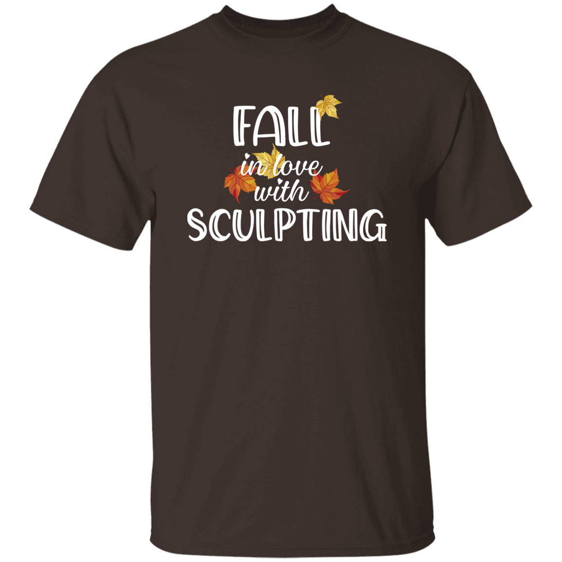 Fall in love with Sculpting T-Shirt