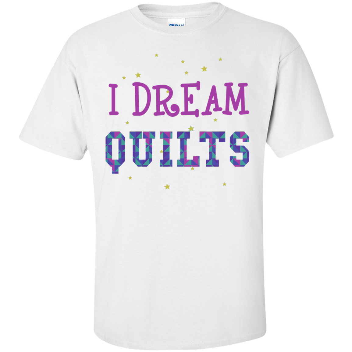 I Dream Quilts Custom Ultra Cotton T-Shirt - Crafter4Life - 4