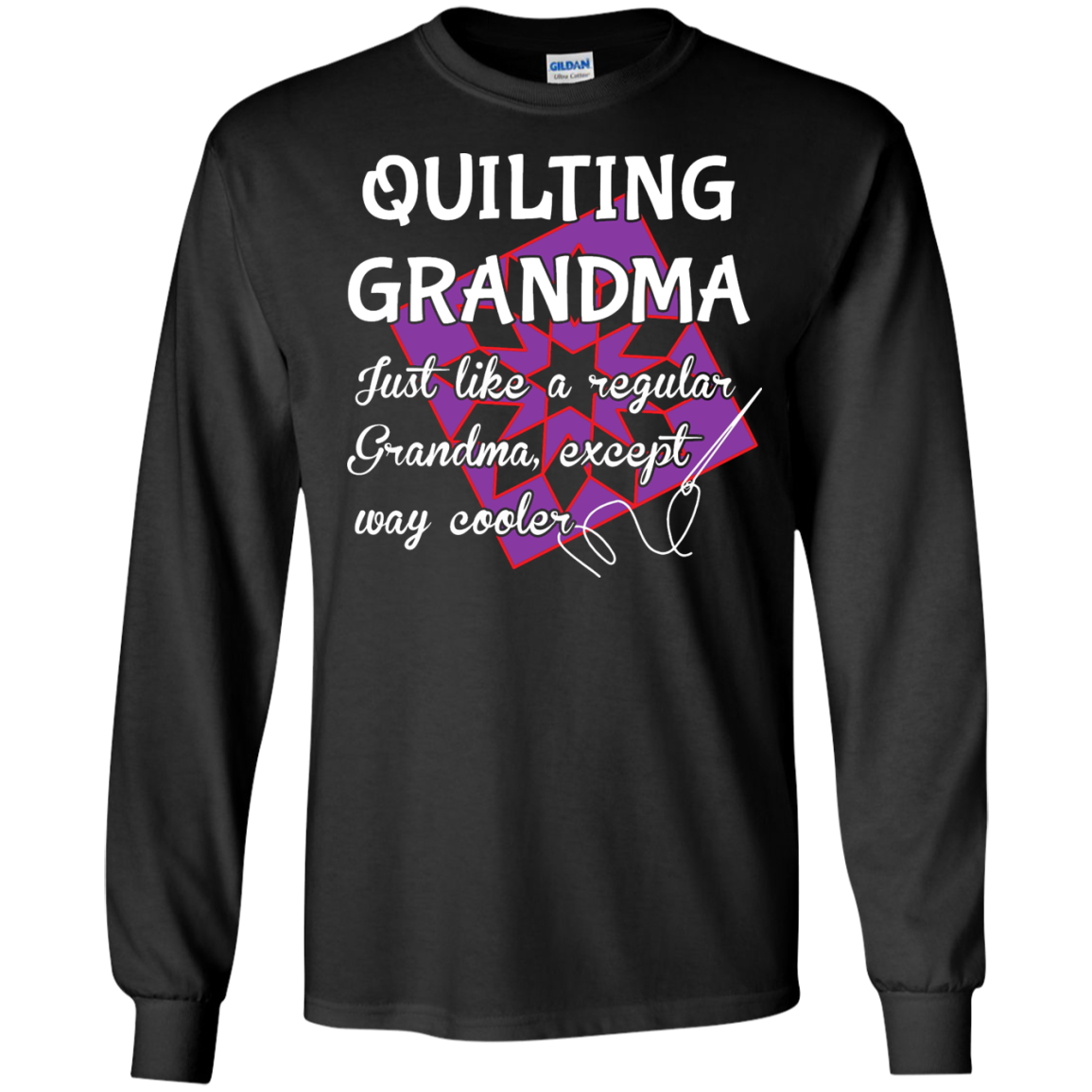 Quilting Grandma LS Ultra Cotton T-shirt