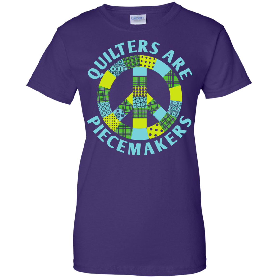 Quilters are Piecemakers Ladies Custom 100% Cotton T-Shirt - Crafter4Life - 10