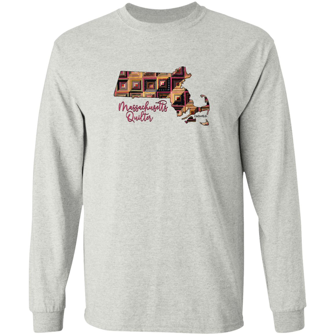 Massachusetts Quilter Long Sleeve T-Shirt, Gift for Quilting Friends and Family