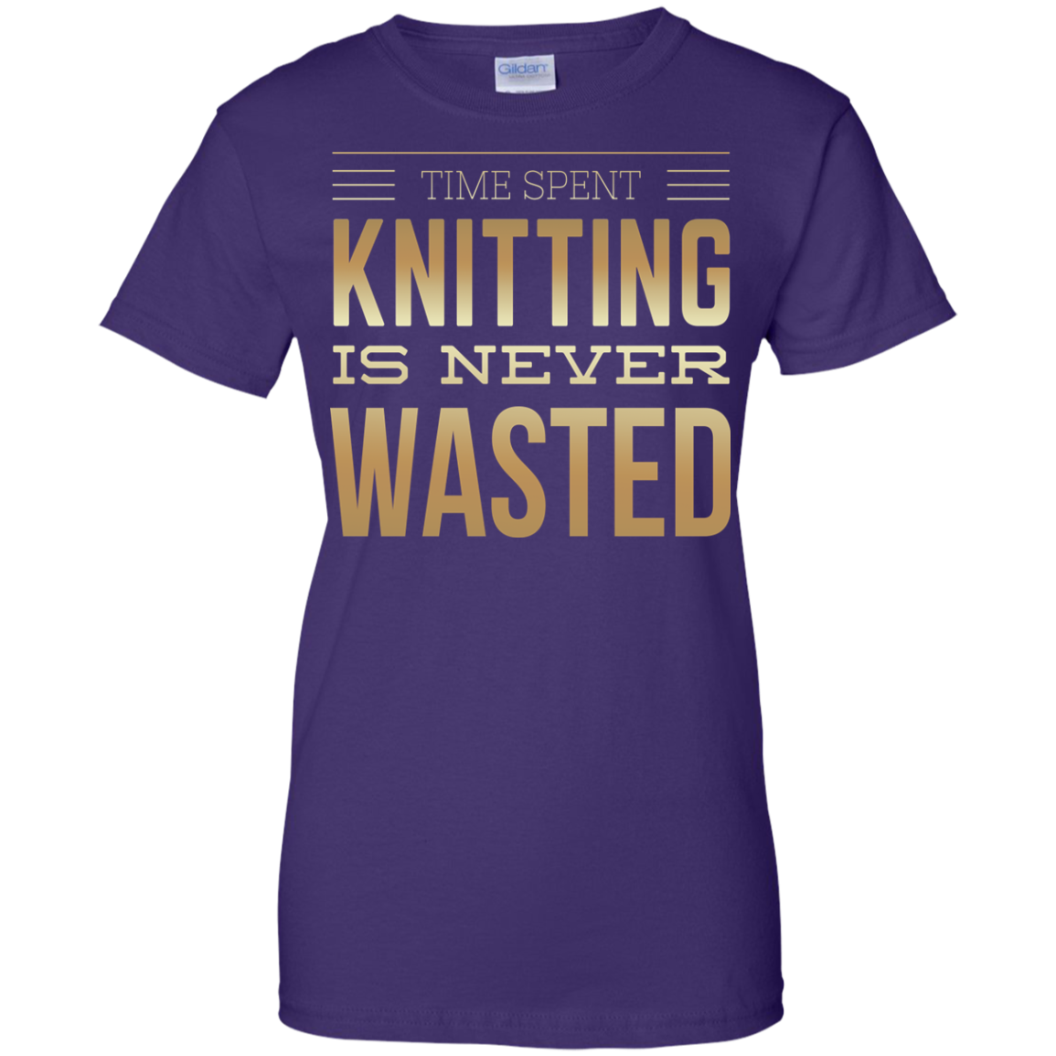 Time Spent Knitting Ladies Custom 100% Cotton T-Shirt - Crafter4Life - 1