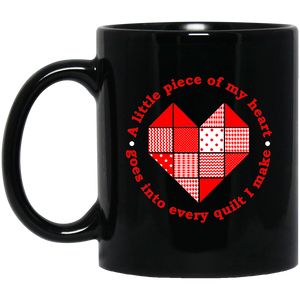Piece of My Heart (Quilt) Black Mugs