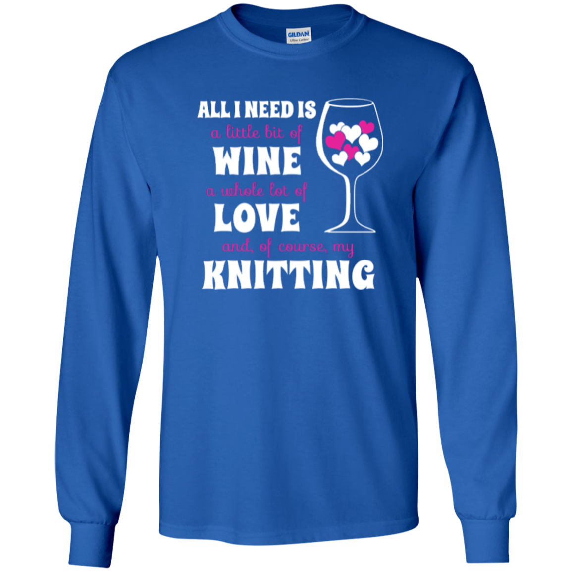 All I Need is Wine-Love-Knitting Long Sleeve Ultra Cotton Tshirt - Crafter4Life - 11