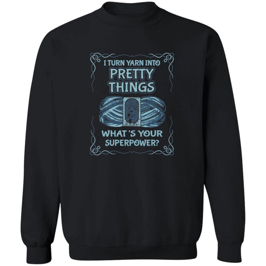 Pretty Things Sweatshirt